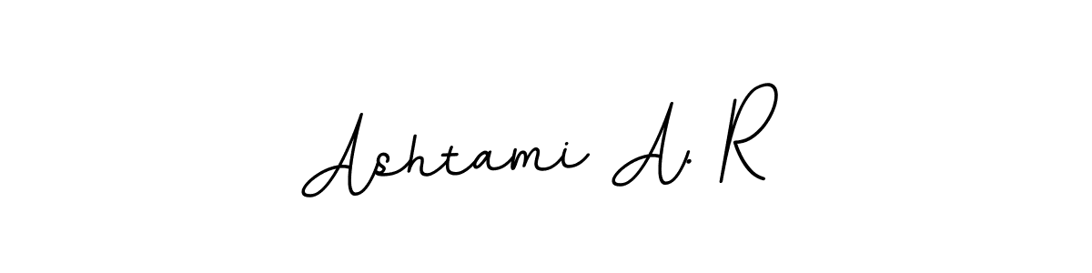 Make a short Ashtami A. R signature style. Manage your documents anywhere anytime using BallpointsItalic-DORy9. Create and add eSignatures, submit forms, share and send files easily. Ashtami A. R signature style 11 images and pictures png