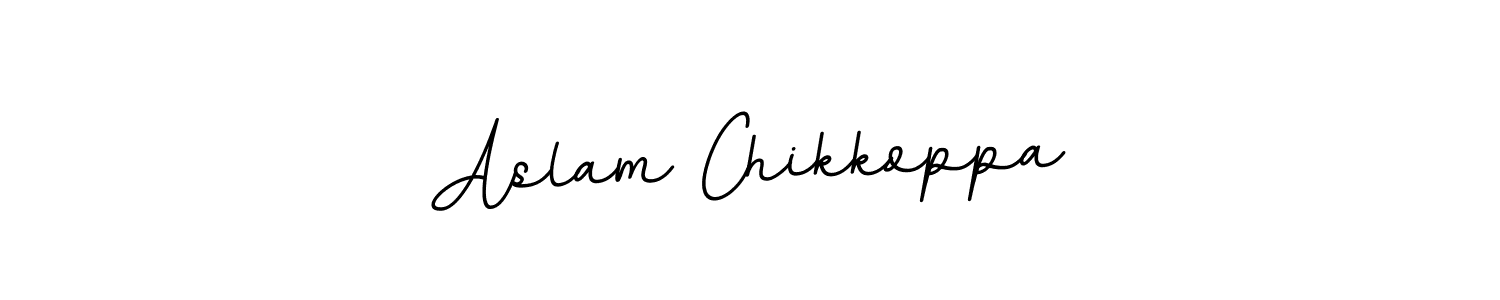 You should practise on your own different ways (BallpointsItalic-DORy9) to write your name (Aslam Chikkoppa) in signature. don't let someone else do it for you. Aslam Chikkoppa signature style 11 images and pictures png