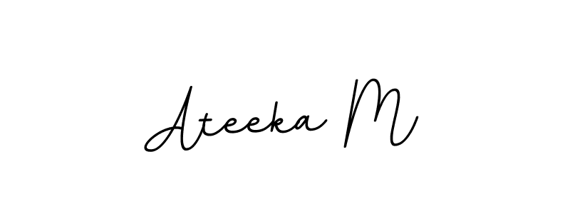 Use a signature maker to create a handwritten signature online. With this signature software, you can design (BallpointsItalic-DORy9) your own signature for name Ateeka M. Ateeka M signature style 11 images and pictures png