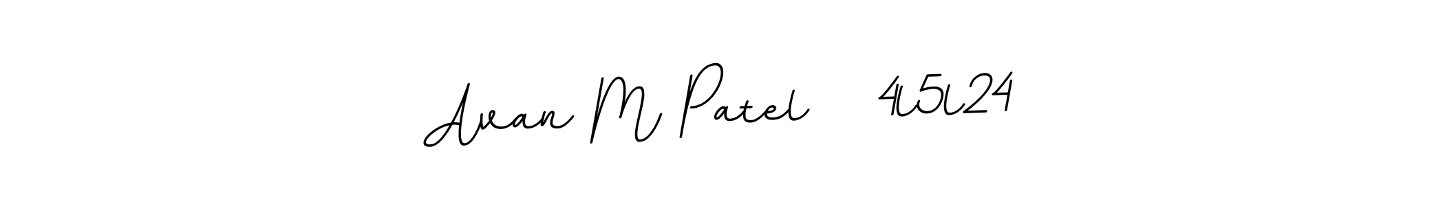 You should practise on your own different ways (BallpointsItalic-DORy9) to write your name (Avan M Patel   4l5l24) in signature. don't let someone else do it for you. Avan M Patel   4l5l24 signature style 11 images and pictures png