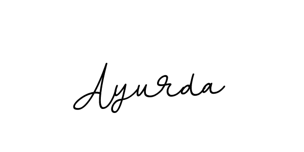 Use a signature maker to create a handwritten signature online. With this signature software, you can design (BallpointsItalic-DORy9) your own signature for name Ayurda. Ayurda signature style 11 images and pictures png