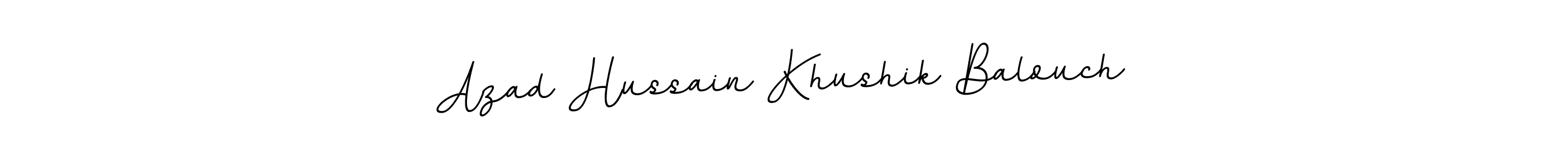 It looks lik you need a new signature style for name Azad Hussain Khushik Balouch. Design unique handwritten (BallpointsItalic-DORy9) signature with our free signature maker in just a few clicks. Azad Hussain Khushik Balouch signature style 11 images and pictures png