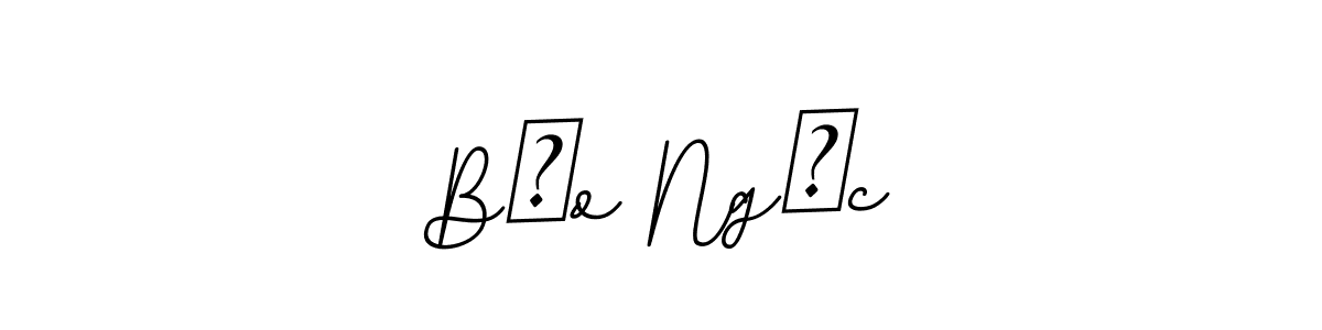 How to make Bảo Ngọc name signature. Use BallpointsItalic-DORy9 style for creating short signs online. This is the latest handwritten sign. Bảo Ngọc signature style 11 images and pictures png