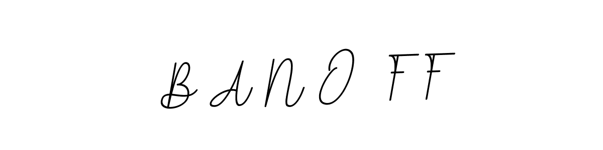 Also we have B A N O  F F name is the best signature style. Create professional handwritten signature collection using BallpointsItalic-DORy9 autograph style. B A N O  F F signature style 11 images and pictures png