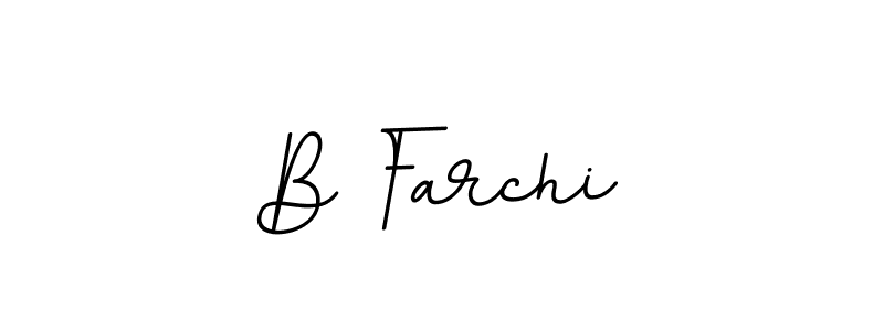 Use a signature maker to create a handwritten signature online. With this signature software, you can design (BallpointsItalic-DORy9) your own signature for name B Farchi. B Farchi signature style 11 images and pictures png