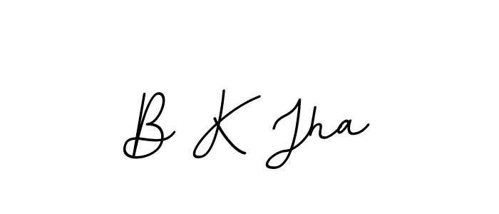 How to make B K Jha signature? BallpointsItalic-DORy9 is a professional autograph style. Create handwritten signature for B K Jha name. B K Jha signature style 11 images and pictures png