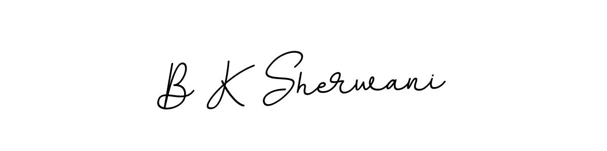 How to make B K Sherwani signature? BallpointsItalic-DORy9 is a professional autograph style. Create handwritten signature for B K Sherwani name. B K Sherwani signature style 11 images and pictures png
