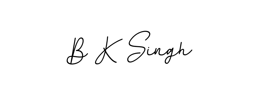 B K Singh stylish signature style. Best Handwritten Sign (BallpointsItalic-DORy9) for my name. Handwritten Signature Collection Ideas for my name B K Singh. B K Singh signature style 11 images and pictures png
