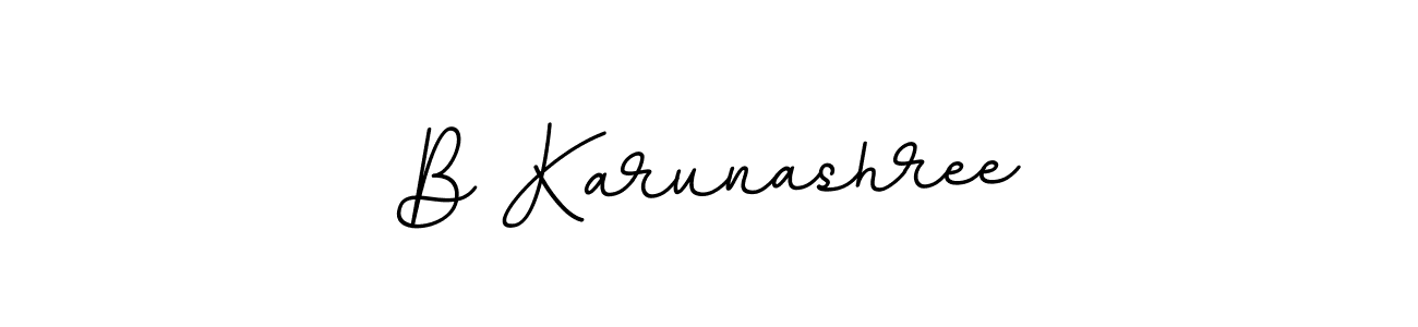 You should practise on your own different ways (BallpointsItalic-DORy9) to write your name (B Karunashree) in signature. don't let someone else do it for you. B Karunashree signature style 11 images and pictures png