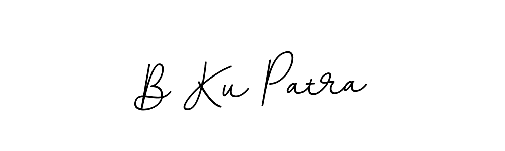 You should practise on your own different ways (BallpointsItalic-DORy9) to write your name (B Ku Patra) in signature. don't let someone else do it for you. B Ku Patra signature style 11 images and pictures png