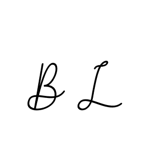 You should practise on your own different ways (BallpointsItalic-DORy9) to write your name (B L) in signature. don't let someone else do it for you. B L signature style 11 images and pictures png