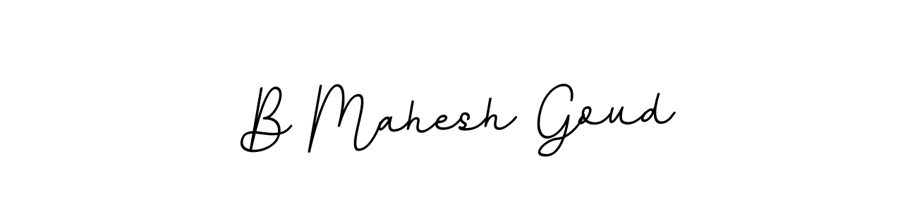 You should practise on your own different ways (BallpointsItalic-DORy9) to write your name (B Mahesh Goud) in signature. don't let someone else do it for you. B Mahesh Goud signature style 11 images and pictures png