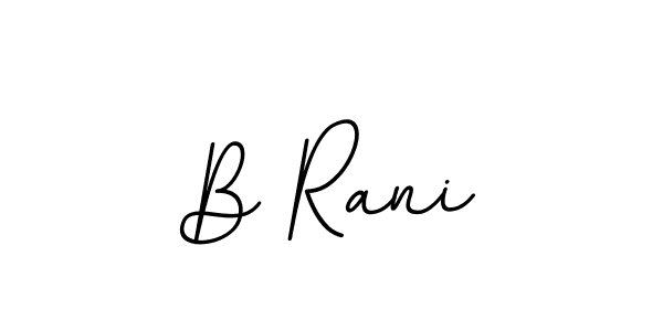 How to make B Rani signature? BallpointsItalic-DORy9 is a professional autograph style. Create handwritten signature for B Rani name. B Rani signature style 11 images and pictures png