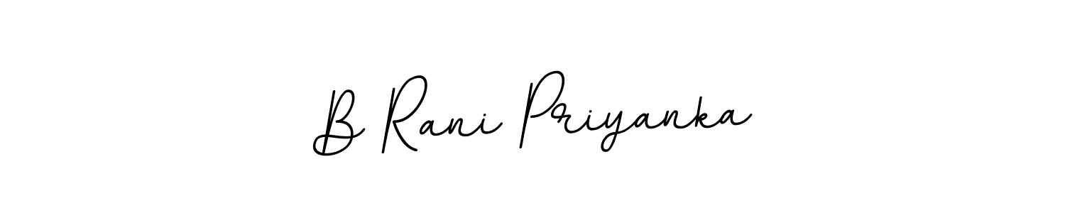 How to make B Rani Priyanka name signature. Use BallpointsItalic-DORy9 style for creating short signs online. This is the latest handwritten sign. B Rani Priyanka signature style 11 images and pictures png