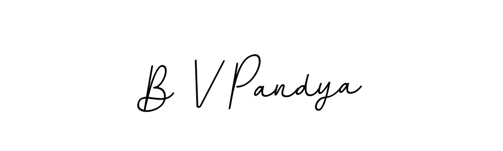 Create a beautiful signature design for name B V Pandya. With this signature (BallpointsItalic-DORy9) fonts, you can make a handwritten signature for free. B V Pandya signature style 11 images and pictures png