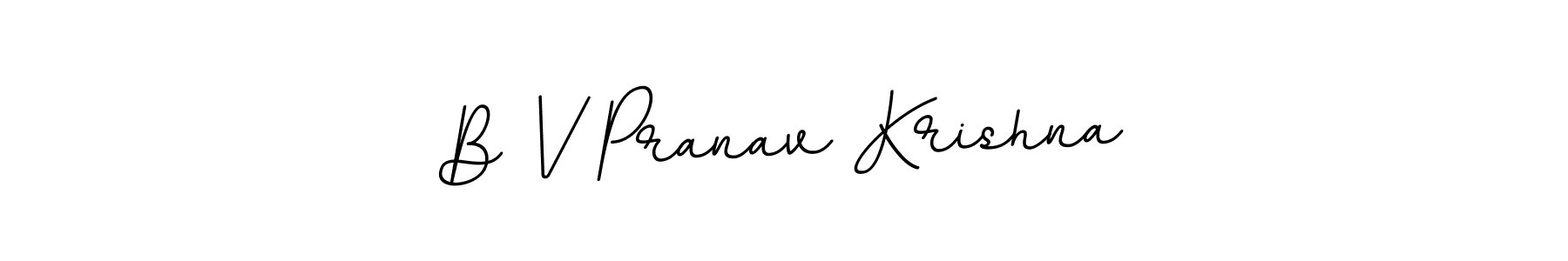 Also You can easily find your signature by using the search form. We will create B V Pranav Krishna name handwritten signature images for you free of cost using BallpointsItalic-DORy9 sign style. B V Pranav Krishna signature style 11 images and pictures png