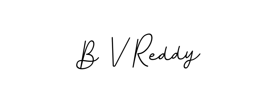 Make a beautiful signature design for name B V Reddy. With this signature (BallpointsItalic-DORy9) style, you can create a handwritten signature for free. B V Reddy signature style 11 images and pictures png