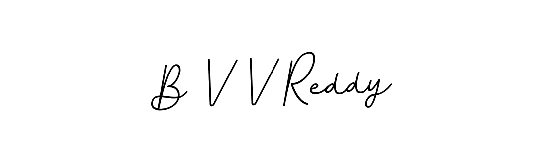 Create a beautiful signature design for name B V V Reddy. With this signature (BallpointsItalic-DORy9) fonts, you can make a handwritten signature for free. B V V Reddy signature style 11 images and pictures png