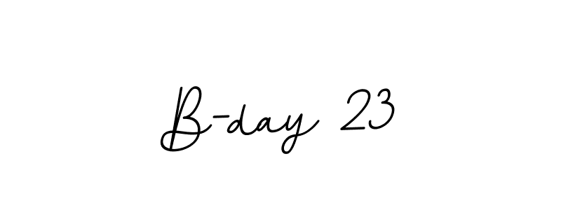 The best way (BallpointsItalic-DORy9) to make a short signature is to pick only two or three words in your name. The name B-day 23 include a total of six letters. For converting this name. B-day 23 signature style 11 images and pictures png