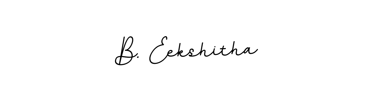 Make a beautiful signature design for name B. Eekshitha. Use this online signature maker to create a handwritten signature for free. B. Eekshitha signature style 11 images and pictures png