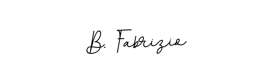 It looks lik you need a new signature style for name B. Fabrizio. Design unique handwritten (BallpointsItalic-DORy9) signature with our free signature maker in just a few clicks. B. Fabrizio signature style 11 images and pictures png