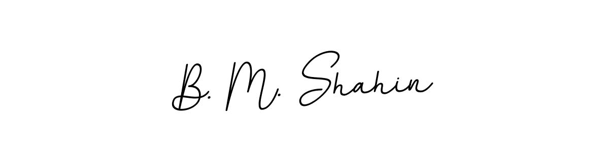 Design your own signature with our free online signature maker. With this signature software, you can create a handwritten (BallpointsItalic-DORy9) signature for name B. M. Shahin. B. M. Shahin signature style 11 images and pictures png