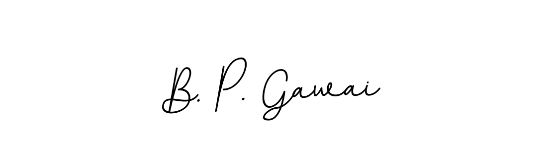The best way (BallpointsItalic-DORy9) to make a short signature is to pick only two or three words in your name. The name B. P. Gawai include a total of six letters. For converting this name. B. P. Gawai signature style 11 images and pictures png