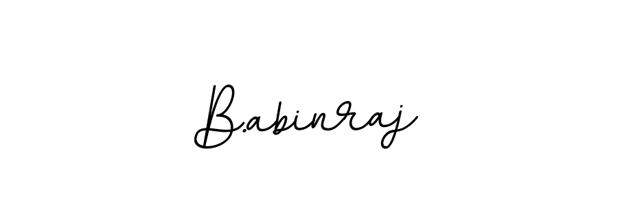 You should practise on your own different ways (BallpointsItalic-DORy9) to write your name (B.abinraj) in signature. don't let someone else do it for you. B.abinraj signature style 11 images and pictures png