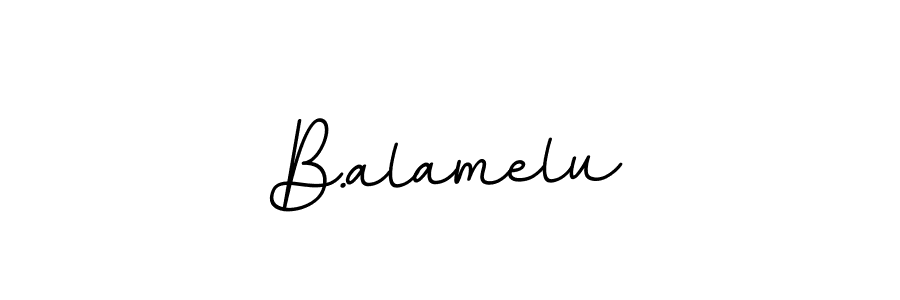 How to make B.alamelu signature? BallpointsItalic-DORy9 is a professional autograph style. Create handwritten signature for B.alamelu name. B.alamelu signature style 11 images and pictures png