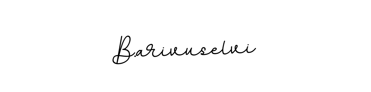 B.arivuselvi stylish signature style. Best Handwritten Sign (BallpointsItalic-DORy9) for my name. Handwritten Signature Collection Ideas for my name B.arivuselvi. B.arivuselvi signature style 11 images and pictures png