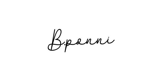 Also we have B.ponni name is the best signature style. Create professional handwritten signature collection using BallpointsItalic-DORy9 autograph style. B.ponni signature style 11 images and pictures png