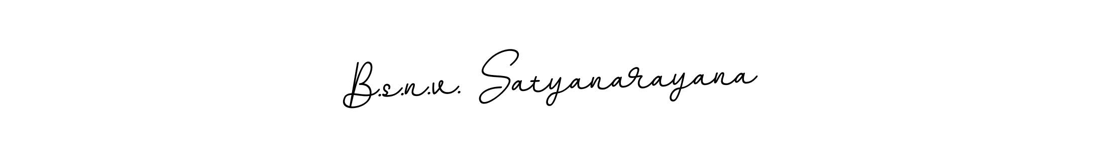 How to make B.s.n.v. Satyanarayana signature? BallpointsItalic-DORy9 is a professional autograph style. Create handwritten signature for B.s.n.v. Satyanarayana name. B.s.n.v. Satyanarayana signature style 11 images and pictures png