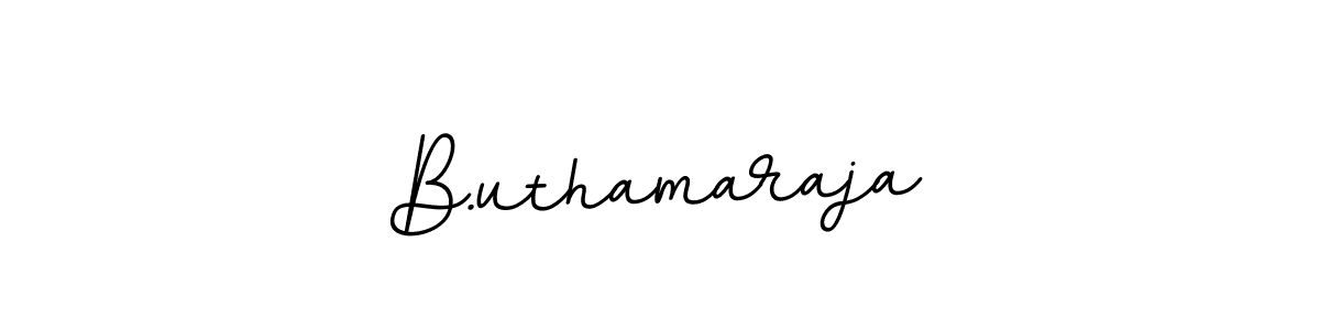 You should practise on your own different ways (BallpointsItalic-DORy9) to write your name (B.uthamaraja) in signature. don't let someone else do it for you. B.uthamaraja signature style 11 images and pictures png