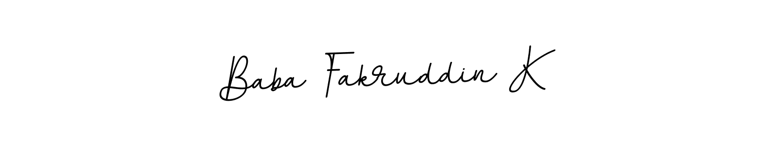 Baba Fakruddin K stylish signature style. Best Handwritten Sign (BallpointsItalic-DORy9) for my name. Handwritten Signature Collection Ideas for my name Baba Fakruddin K. Baba Fakruddin K signature style 11 images and pictures png