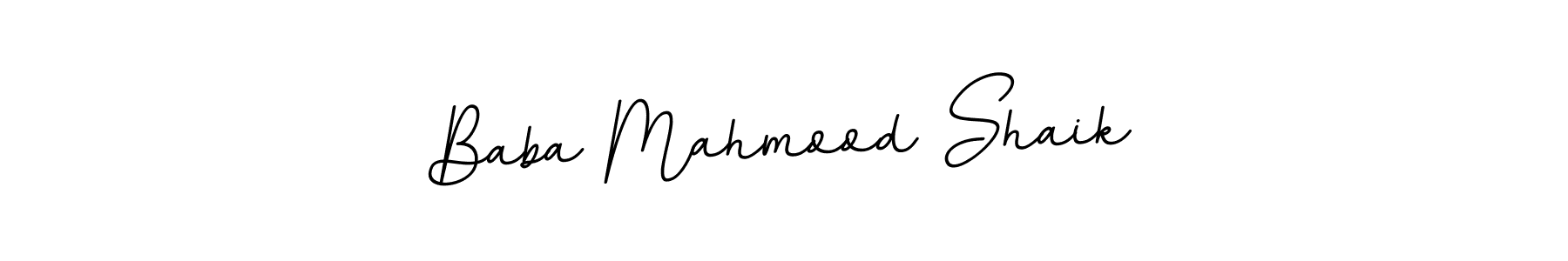 You should practise on your own different ways (BallpointsItalic-DORy9) to write your name (Baba Mahmood Shaik) in signature. don't let someone else do it for you. Baba Mahmood Shaik signature style 11 images and pictures png