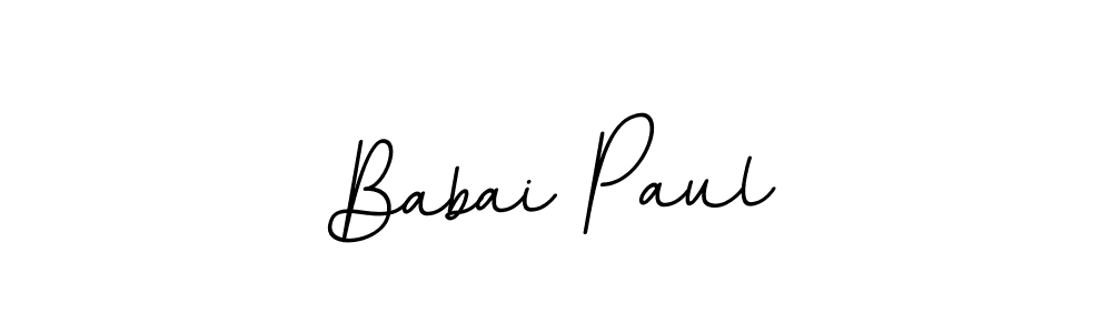 You should practise on your own different ways (BallpointsItalic-DORy9) to write your name (Babai Paul) in signature. don't let someone else do it for you. Babai Paul signature style 11 images and pictures png