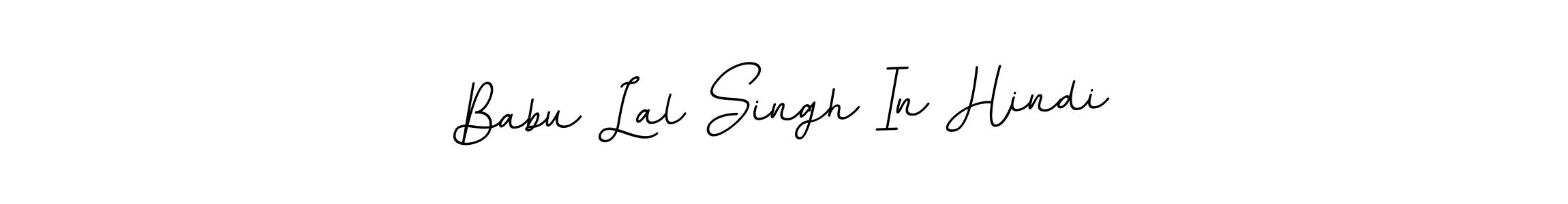 Design your own signature with our free online signature maker. With this signature software, you can create a handwritten (BallpointsItalic-DORy9) signature for name Babu Lal Singh In Hindi. Babu Lal Singh In Hindi signature style 11 images and pictures png