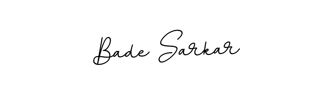 Use a signature maker to create a handwritten signature online. With this signature software, you can design (BallpointsItalic-DORy9) your own signature for name Bade Sarkar. Bade Sarkar signature style 11 images and pictures png