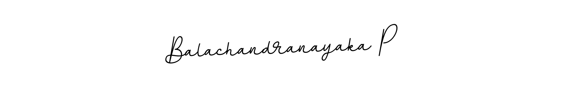 Create a beautiful signature design for name Balachandranayaka P. With this signature (BallpointsItalic-DORy9) fonts, you can make a handwritten signature for free. Balachandranayaka P signature style 11 images and pictures png