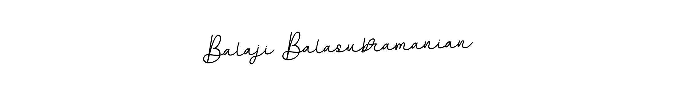 The best way (BallpointsItalic-DORy9) to make a short signature is to pick only two or three words in your name. The name Balaji Balasubramanian include a total of six letters. For converting this name. Balaji Balasubramanian signature style 11 images and pictures png