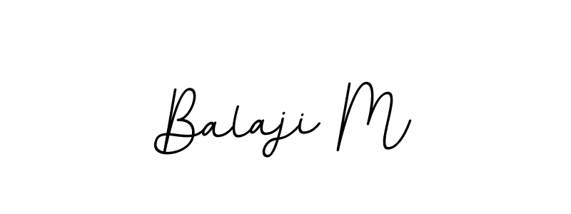 You should practise on your own different ways (BallpointsItalic-DORy9) to write your name (Balaji M) in signature. don't let someone else do it for you. Balaji M signature style 11 images and pictures png