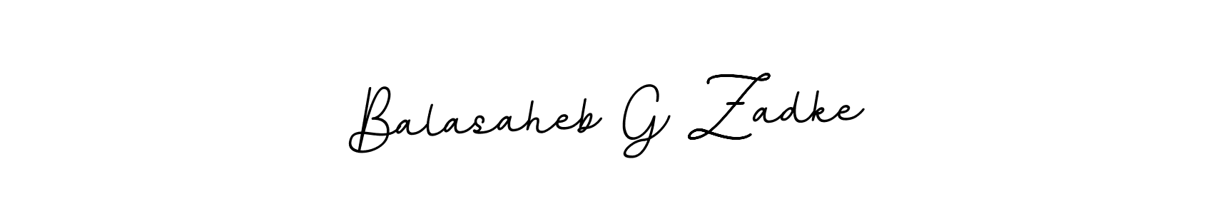 Make a short Balasaheb G Zadke signature style. Manage your documents anywhere anytime using BallpointsItalic-DORy9. Create and add eSignatures, submit forms, share and send files easily. Balasaheb G Zadke signature style 11 images and pictures png