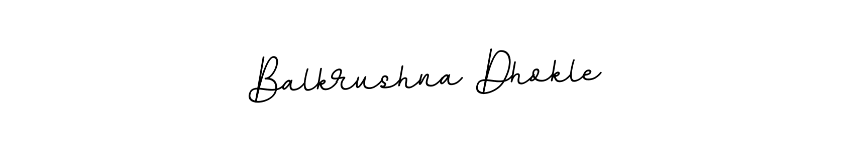 Balkrushna Dhokle stylish signature style. Best Handwritten Sign (BallpointsItalic-DORy9) for my name. Handwritten Signature Collection Ideas for my name Balkrushna Dhokle. Balkrushna Dhokle signature style 11 images and pictures png