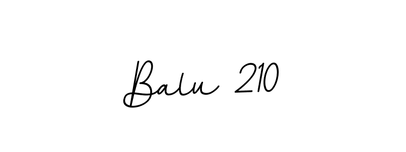 Also You can easily find your signature by using the search form. We will create Balu 210 name handwritten signature images for you free of cost using BallpointsItalic-DORy9 sign style. Balu 210 signature style 11 images and pictures png