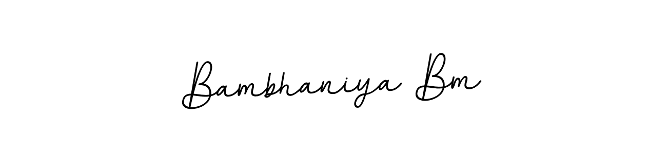 Create a beautiful signature design for name Bambhaniya Bm. With this signature (BallpointsItalic-DORy9) fonts, you can make a handwritten signature for free. Bambhaniya Bm signature style 11 images and pictures png