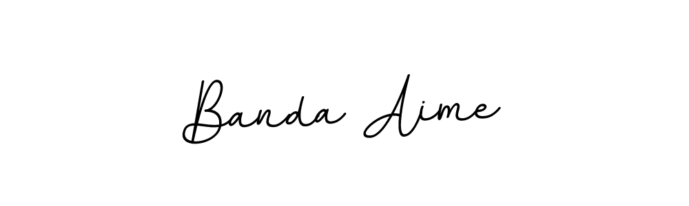 You should practise on your own different ways (BallpointsItalic-DORy9) to write your name (Banda Aime) in signature. don't let someone else do it for you. Banda Aime signature style 11 images and pictures png