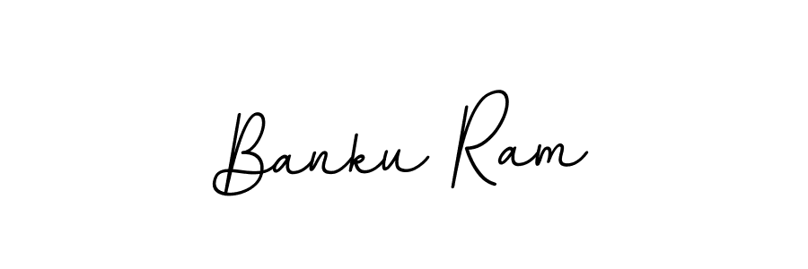 You should practise on your own different ways (BallpointsItalic-DORy9) to write your name (Banku Ram) in signature. don't let someone else do it for you. Banku Ram signature style 11 images and pictures png