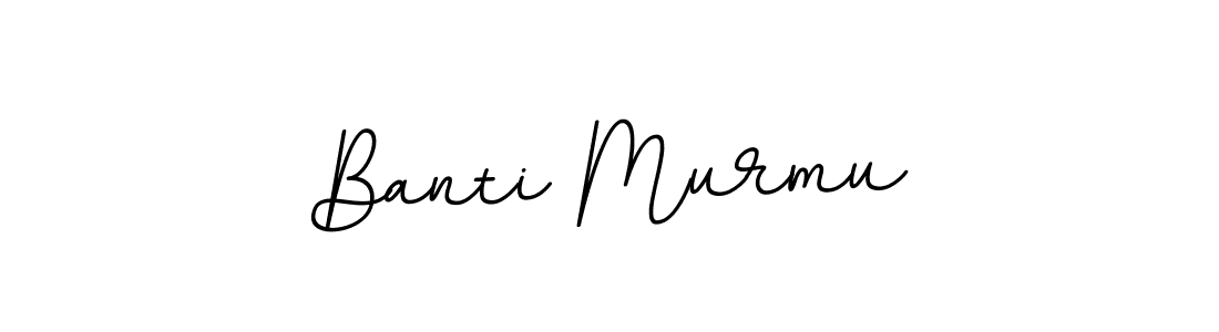 Make a beautiful signature design for name Banti Murmu. Use this online signature maker to create a handwritten signature for free. Banti Murmu signature style 11 images and pictures png