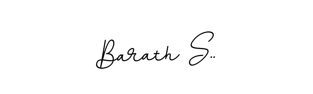 Similarly BallpointsItalic-DORy9 is the best handwritten signature design. Signature creator online .You can use it as an online autograph creator for name Barath S... Barath S.. signature style 11 images and pictures png
