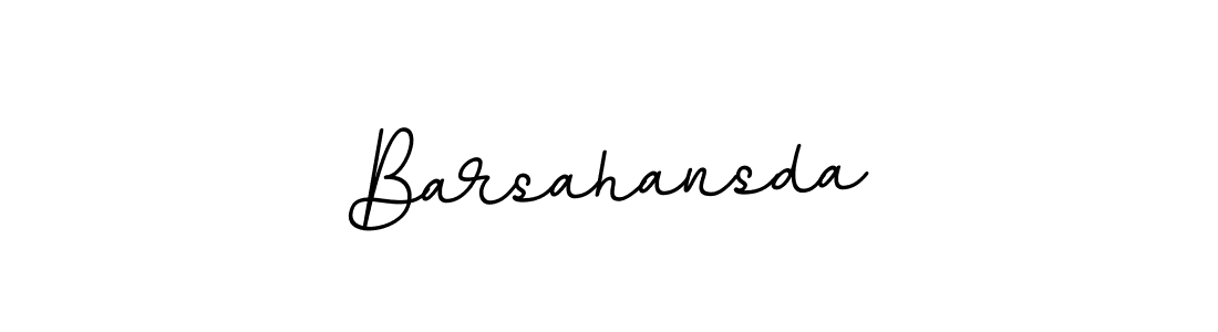 Barsahansda stylish signature style. Best Handwritten Sign (BallpointsItalic-DORy9) for my name. Handwritten Signature Collection Ideas for my name Barsahansda. Barsahansda signature style 11 images and pictures png